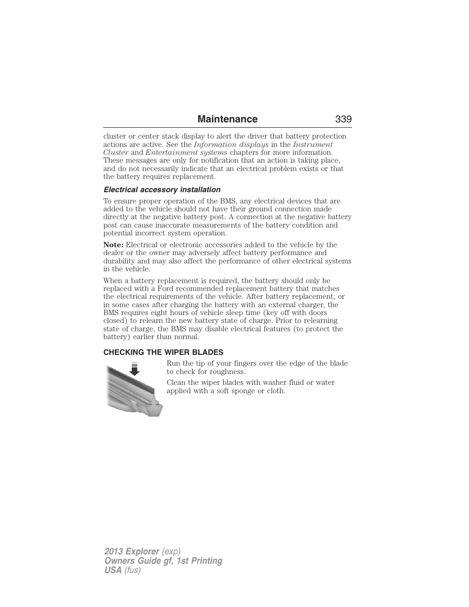 Electrical accessory installation, Checking the wiper blades, Maintenance 339 | FORD 2013 Explorer v.1 User Manual | Page 339 / 576