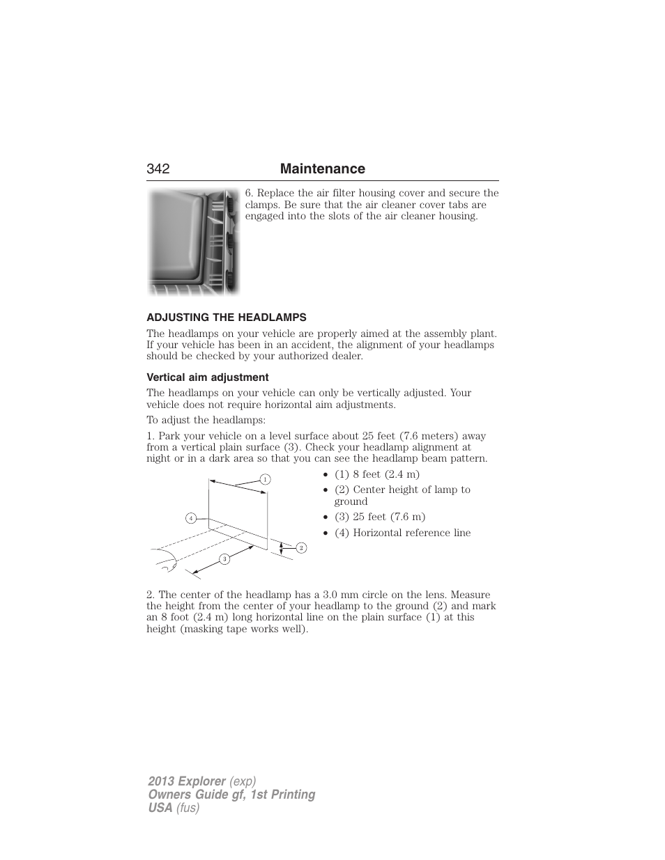 Adjusting the headlamps, Vertical aim adjustment, 342 maintenance | FORD 2013 Explorer v.1 User Manual | Page 342 / 576