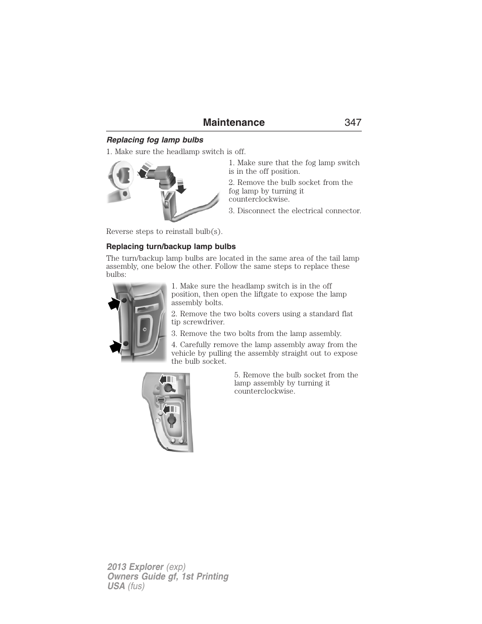 Replacing fog lamp bulbs, Replacing turn/backup lamp bulbs, Maintenance 347 | FORD 2013 Explorer v.1 User Manual | Page 347 / 576