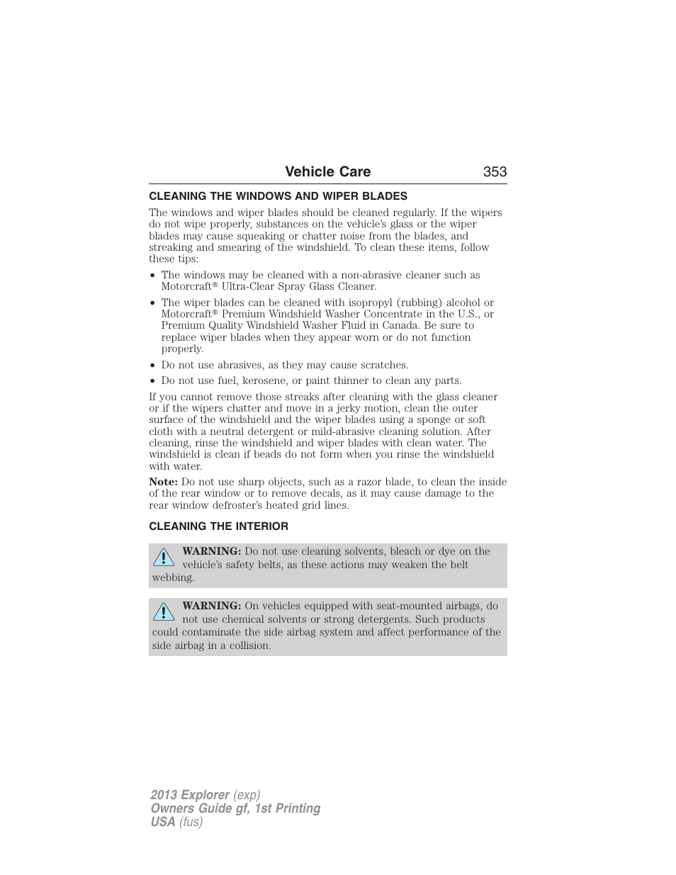Cleaning the windows and wiper blades, Cleaning the interior, Vehicle care 353 | FORD 2013 Explorer v.1 User Manual | Page 353 / 576