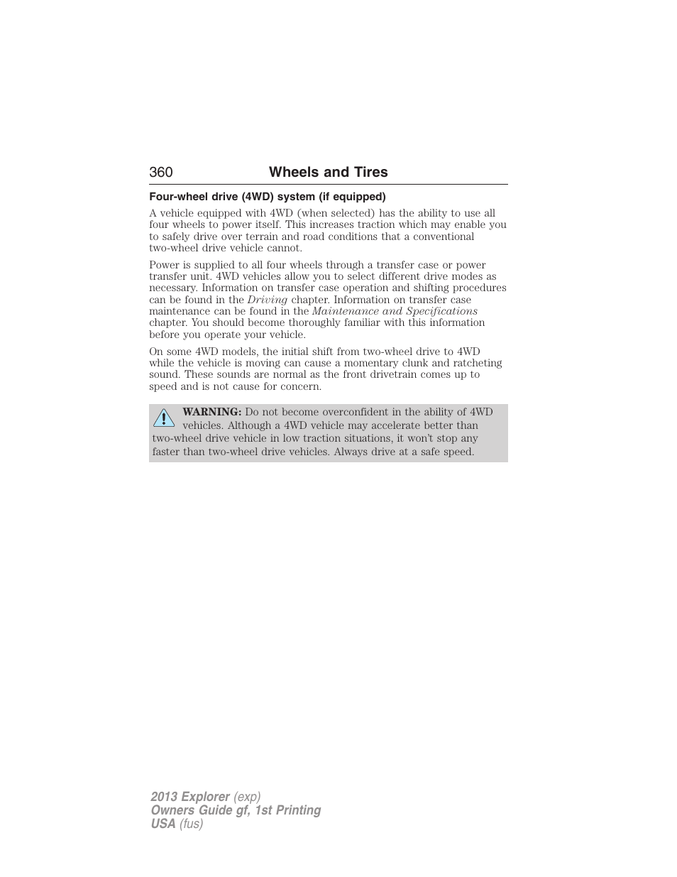 Four-wheel drive (4wd) system (if equipped), 360 wheels and tires | FORD 2013 Explorer v.1 User Manual | Page 360 / 576
