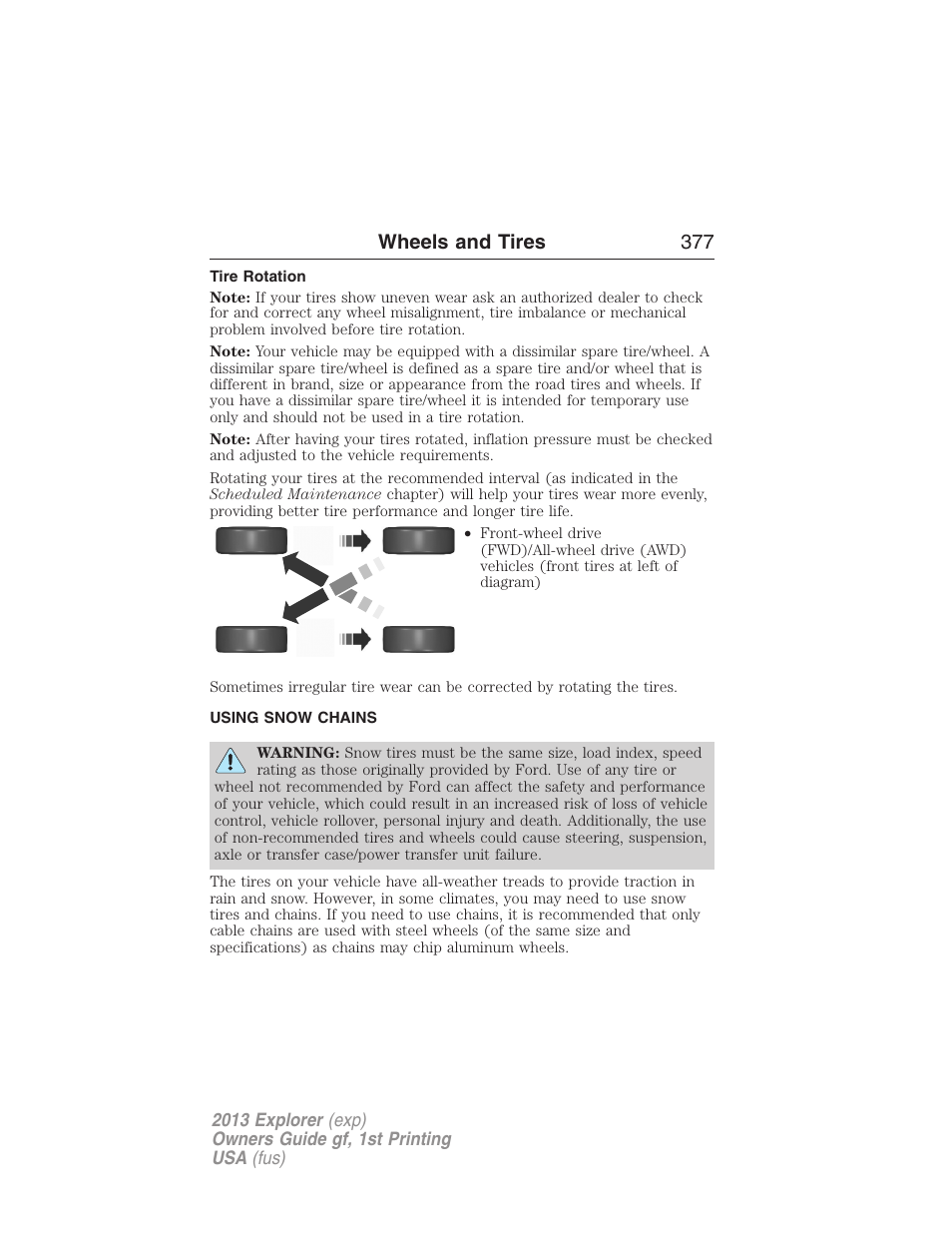 Tire rotation, Using snow chains, Wheels and tires 377 | FORD 2013 Explorer v.1 User Manual | Page 377 / 576