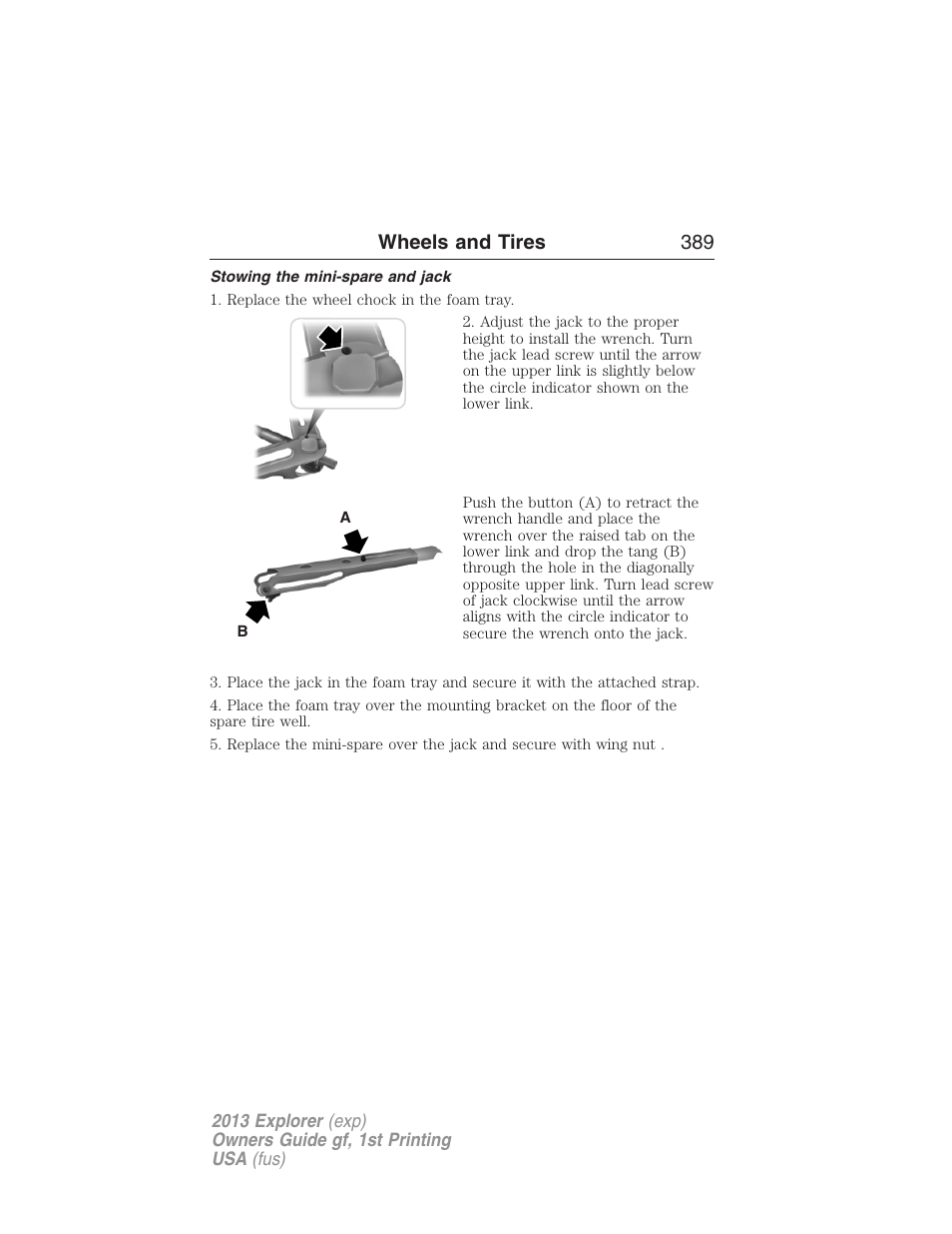 Stowing the mini-spare and jack, Wheels and tires 389 | FORD 2013 Explorer v.1 User Manual | Page 389 / 576