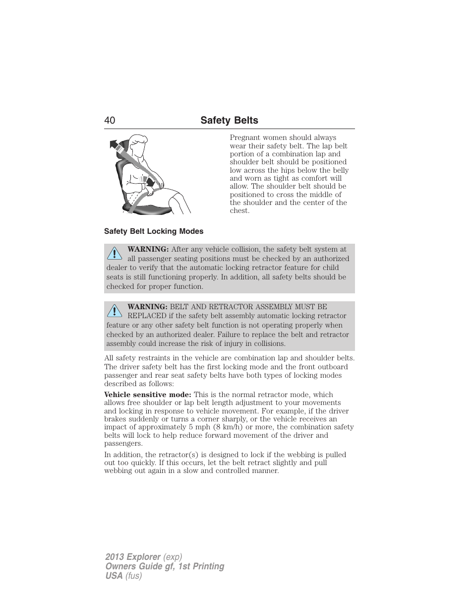 Safety belt locking modes, 40 safety belts | FORD 2013 Explorer v.1 User Manual | Page 40 / 576