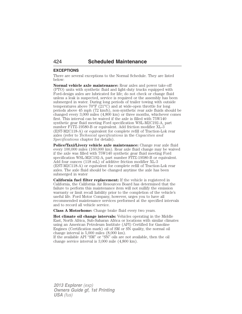 Exceptions, 424 scheduled maintenance | FORD 2013 Explorer v.1 User Manual | Page 424 / 576