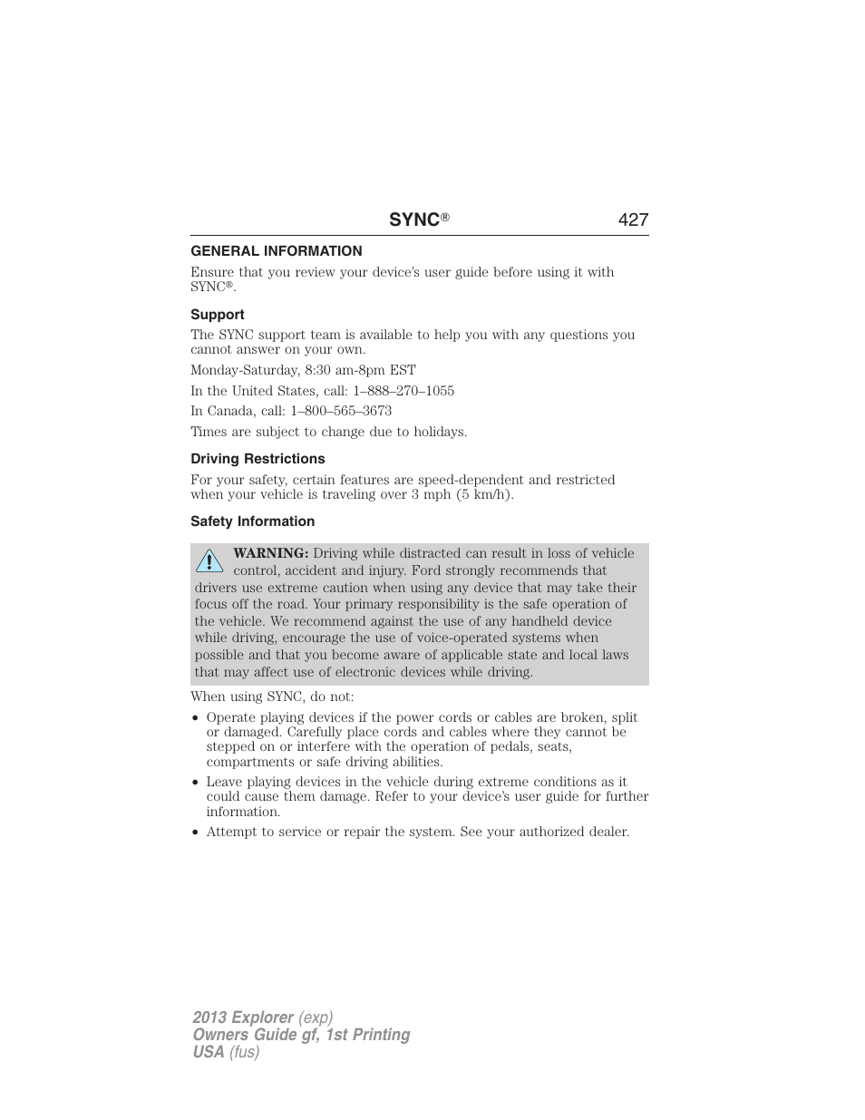 General information, Support, Driving restrictions | Safety information, Sync ா 427 | FORD 2013 Explorer v.1 User Manual | Page 427 / 576