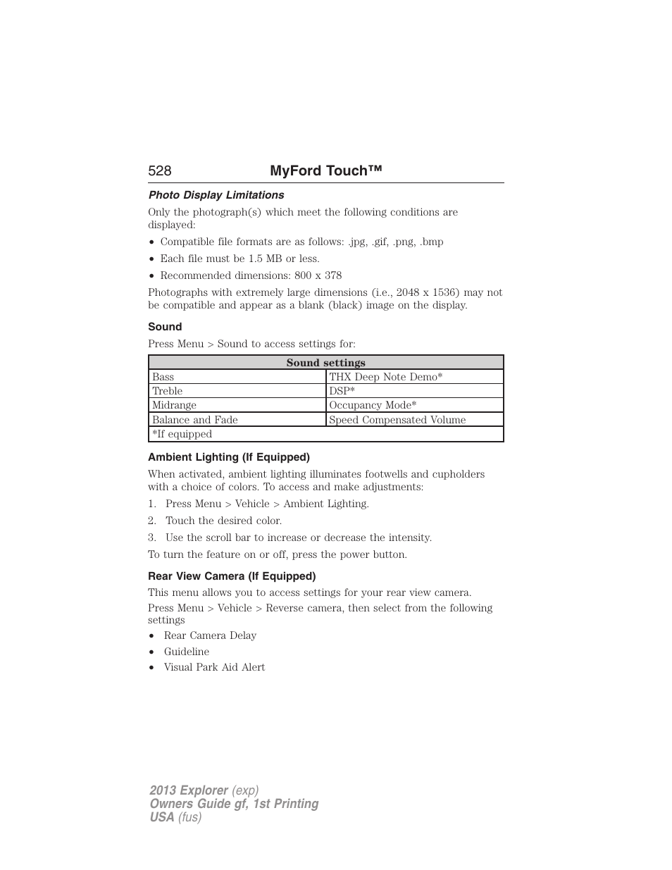 Photo display limitations, Sound, Ambient lighting (if equipped) | Rear view camera (if equipped), 528 myford touch | FORD 2013 Explorer v.1 User Manual | Page 528 / 576