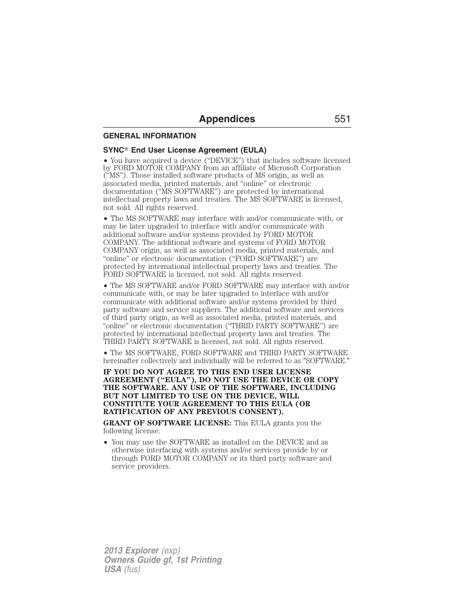 Appendices, General information, Sync? end user license agreement (eula) | Appendices 551 | FORD 2013 Explorer v.1 User Manual | Page 551 / 576