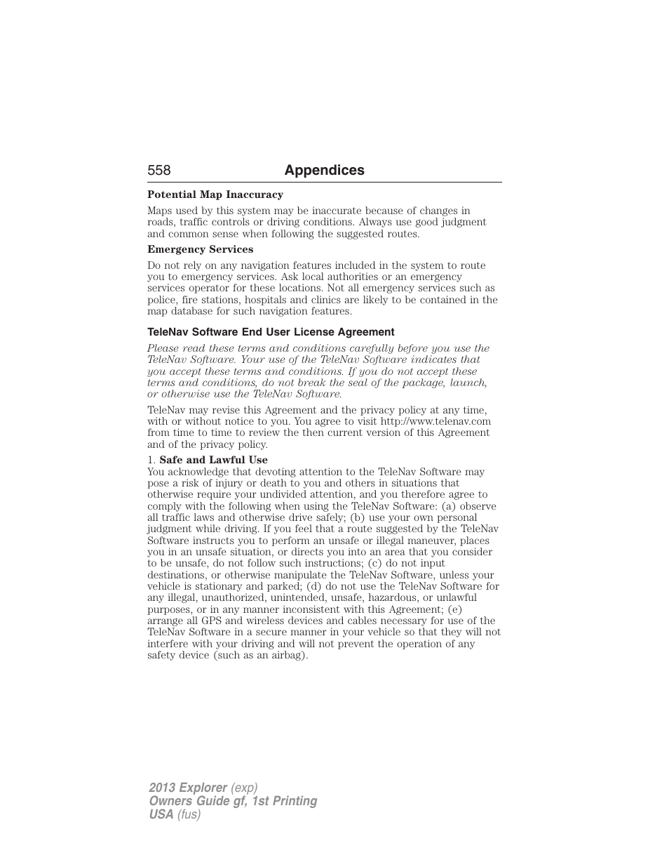 Telenav software end user license agreement, 558 appendices | FORD 2013 Explorer v.1 User Manual | Page 558 / 576