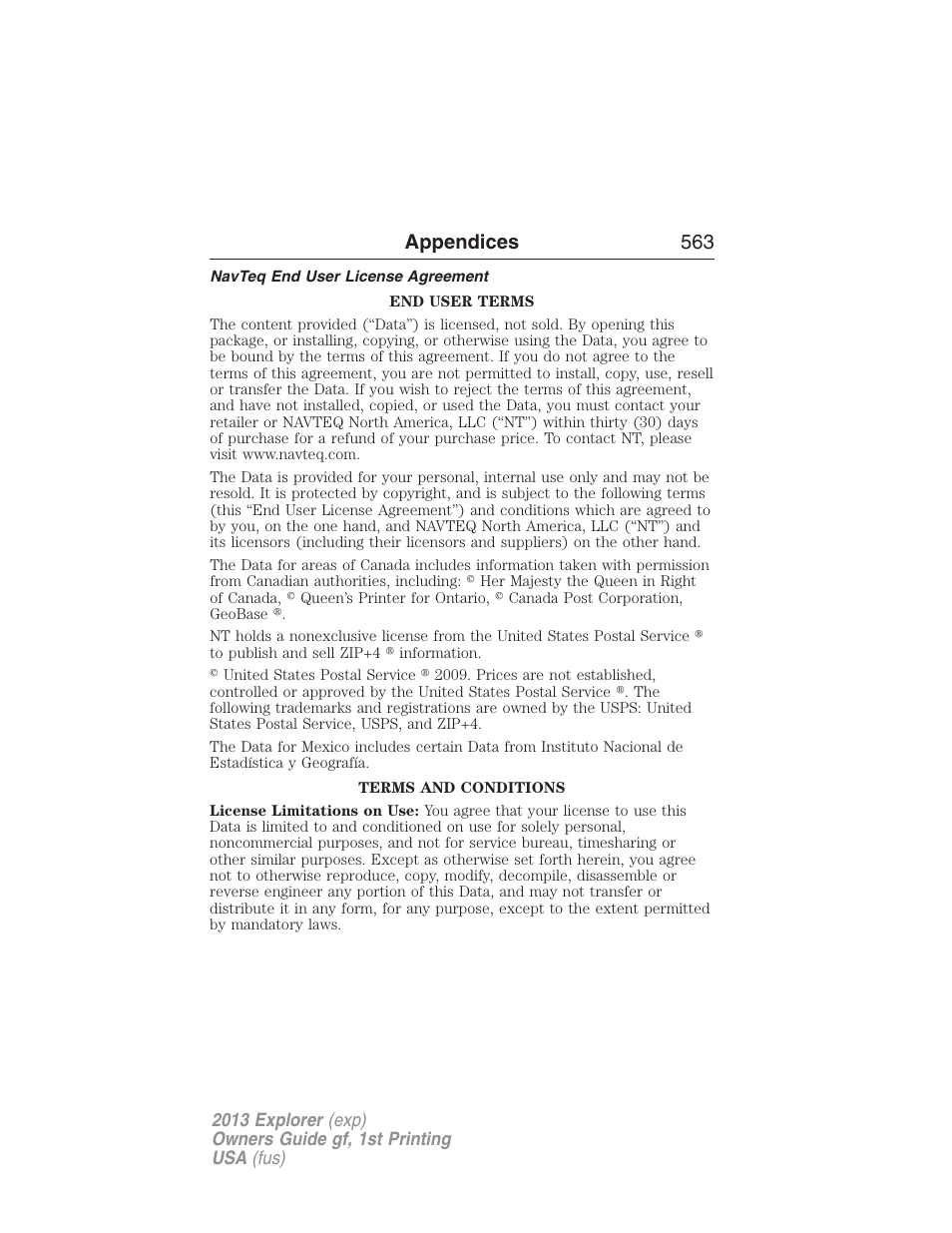 Navteq end user license agreement, Appendices 563 | FORD 2013 Explorer v.1 User Manual | Page 563 / 576