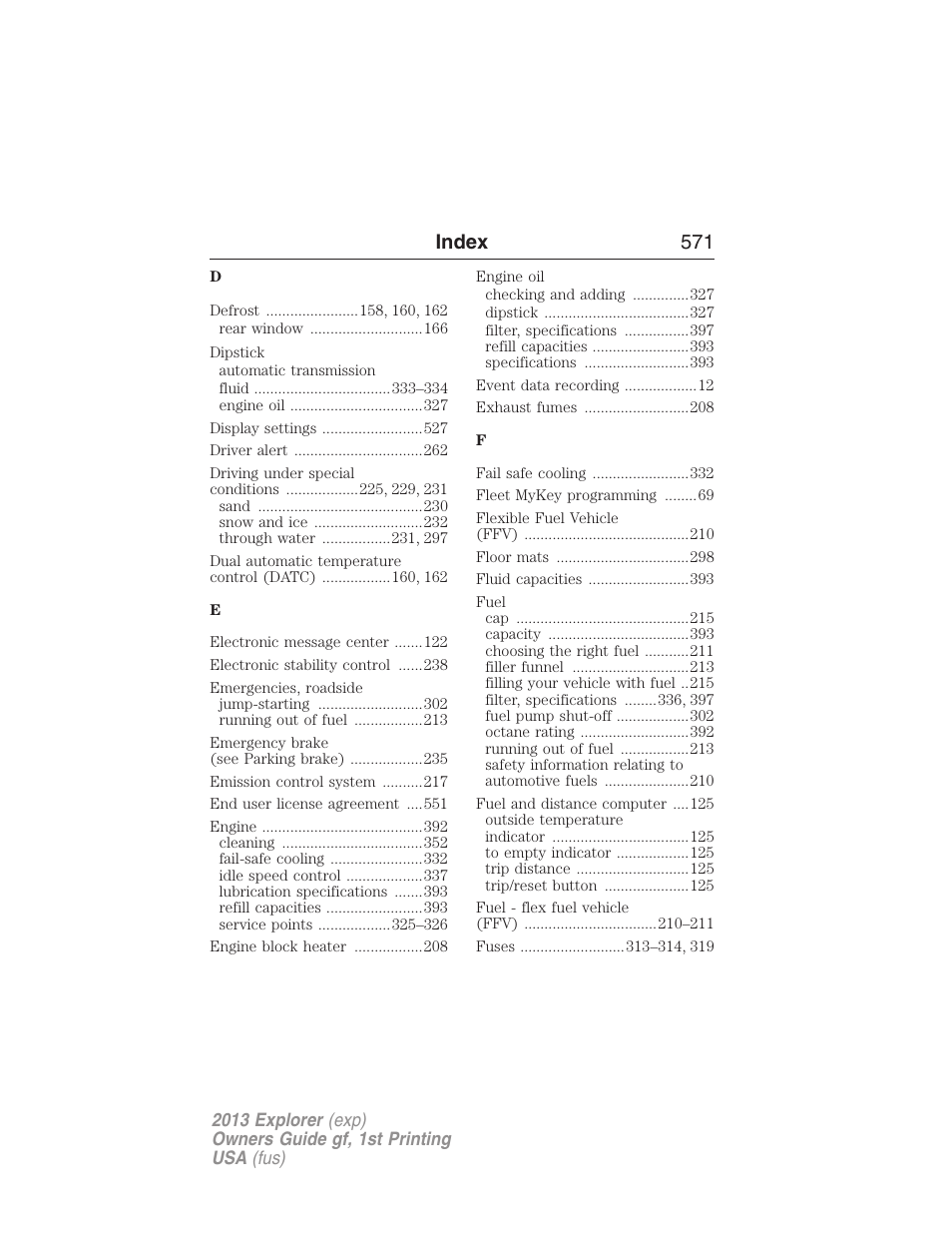 Index 571 | FORD 2013 Explorer v.1 User Manual | Page 571 / 576