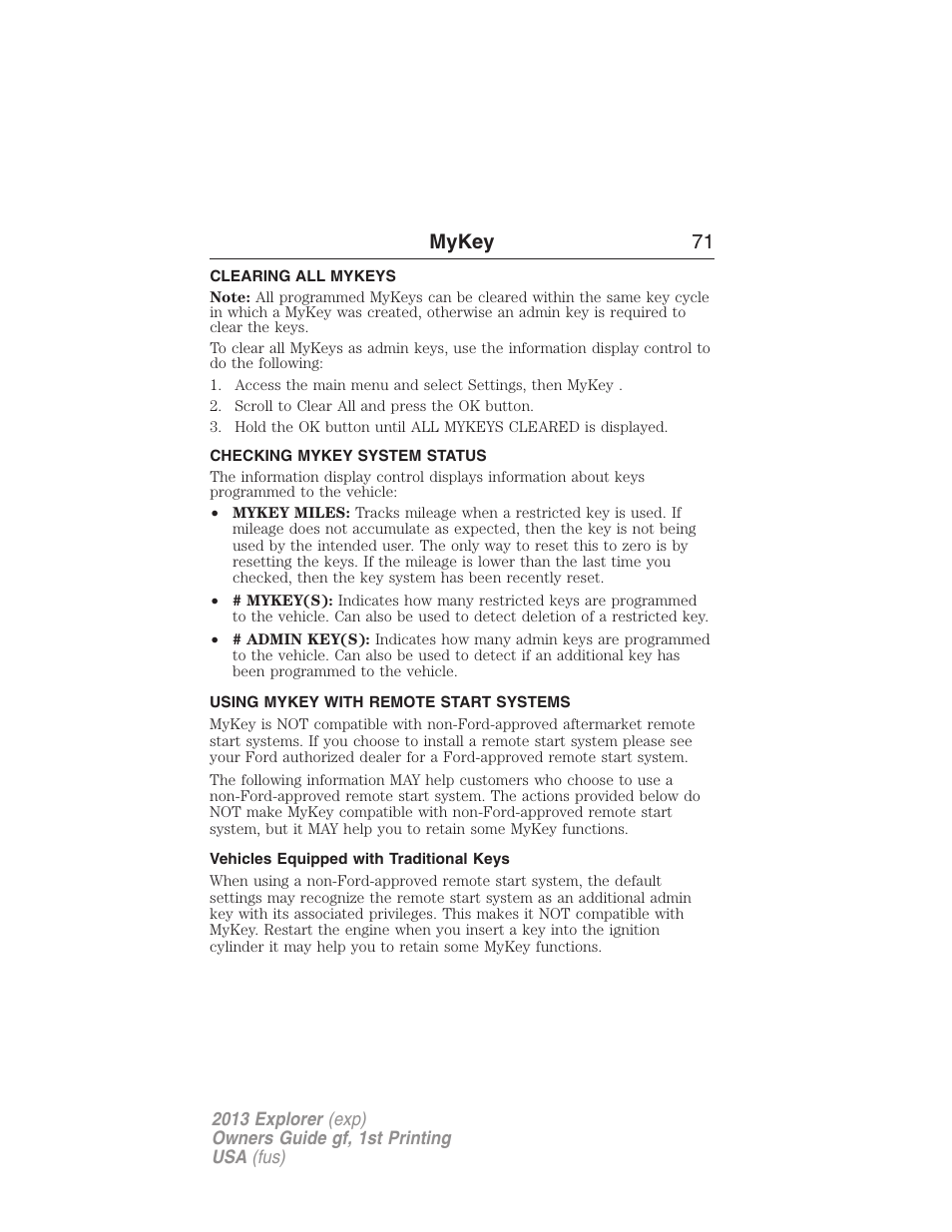 Clearing all mykeys, Checking mykey system status, Using mykey with remote start systems | Vehicles equipped with traditional keys, Clearing, System status, Remote start, mykey, Mykey 71 | FORD 2013 Explorer v.1 User Manual | Page 71 / 576