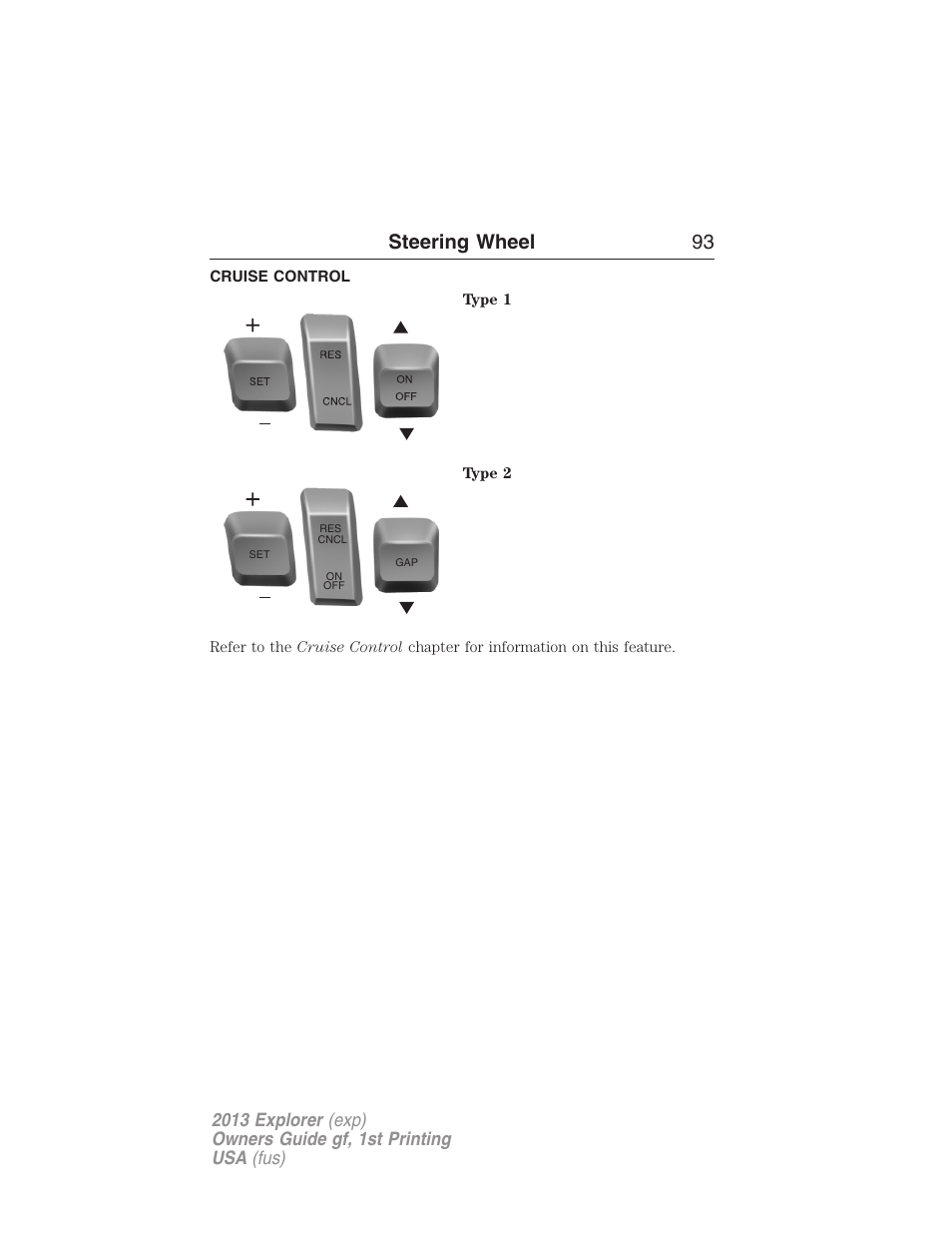 Cruise control, Steering wheel 93 | FORD 2013 Explorer v.1 User Manual | Page 93 / 576