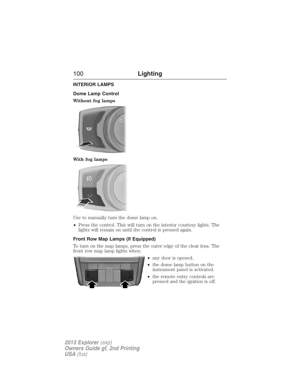 Interior lamps, Dome lamp control, Front row map lamps (if equipped) | 100 lighting | FORD 2013 Explorer v.2 User Manual | Page 100 / 565