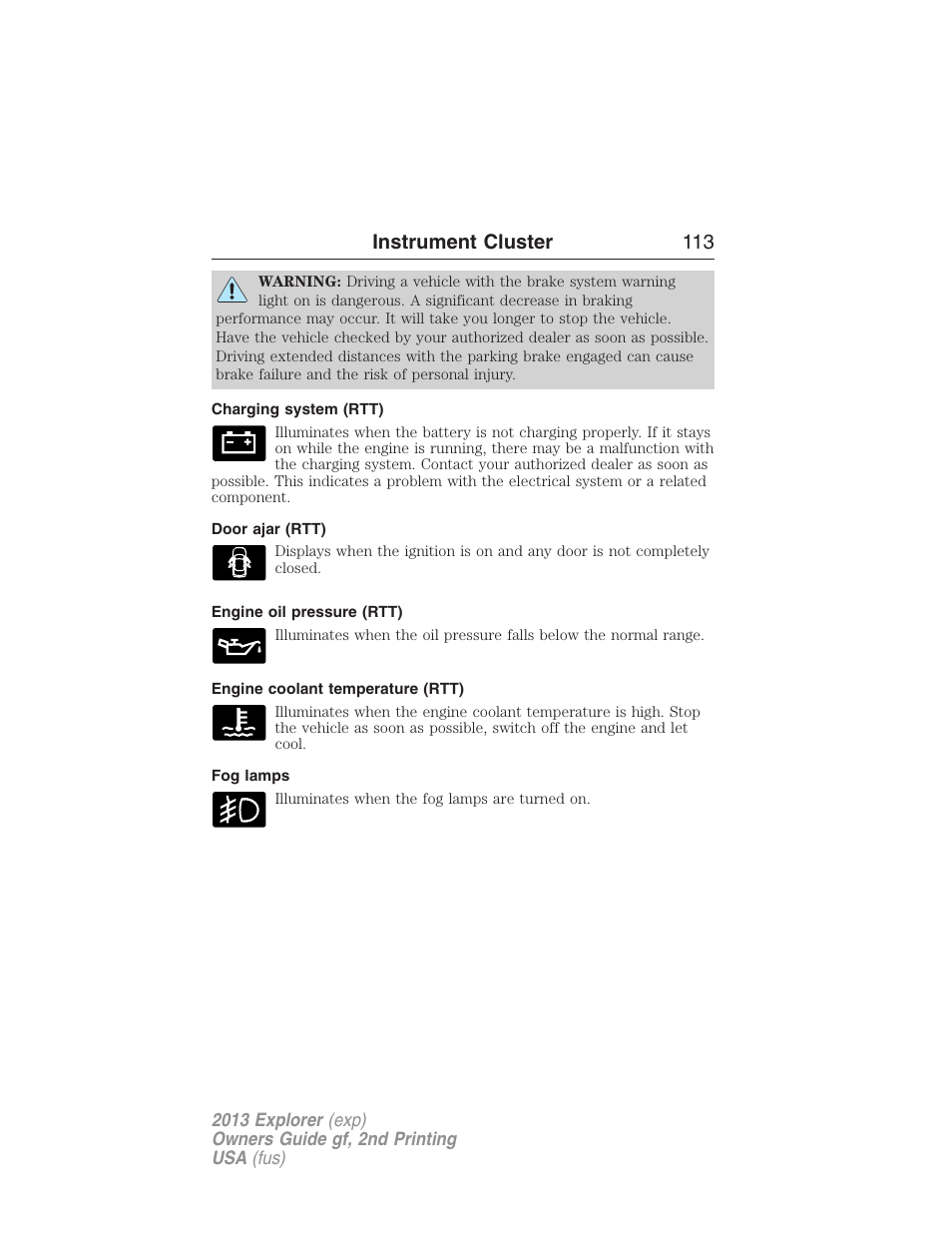 Charging system (rtt), Door ajar (rtt), Engine oil pressure (rtt) | Engine coolant temperature (rtt), Fog lamps, Instrument cluster 113 | FORD 2013 Explorer v.2 User Manual | Page 113 / 565