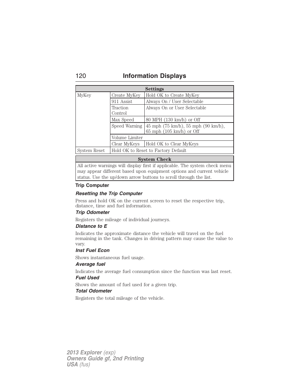 Trip computer, Resetting the trip computer, Trip odometer | Distance to e, Inst fuel econ, Average fuel, Fuel used, Total odometer, 120 information displays | FORD 2013 Explorer v.2 User Manual | Page 120 / 565