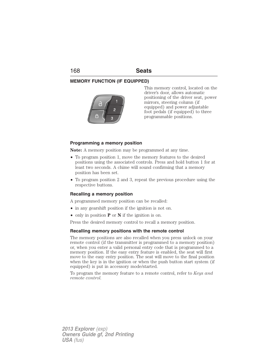 Memory function (if equipped), Programming a memory position, Recalling a memory position | Recalling memory positions with the remote control, Memory function, 168 seats | FORD 2013 Explorer v.2 User Manual | Page 168 / 565