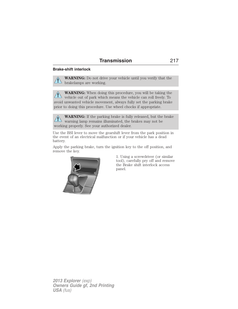 Brake-shift interlock, Transmission 217 | FORD 2013 Explorer v.2 User Manual | Page 217 / 565