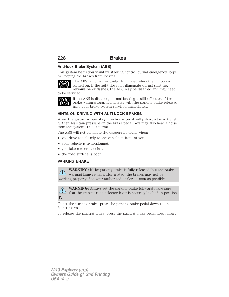 Anti-lock brake system (abs), Hints on driving with anti-lock brakes, Parking brake | 228 brakes | FORD 2013 Explorer v.2 User Manual | Page 228 / 565