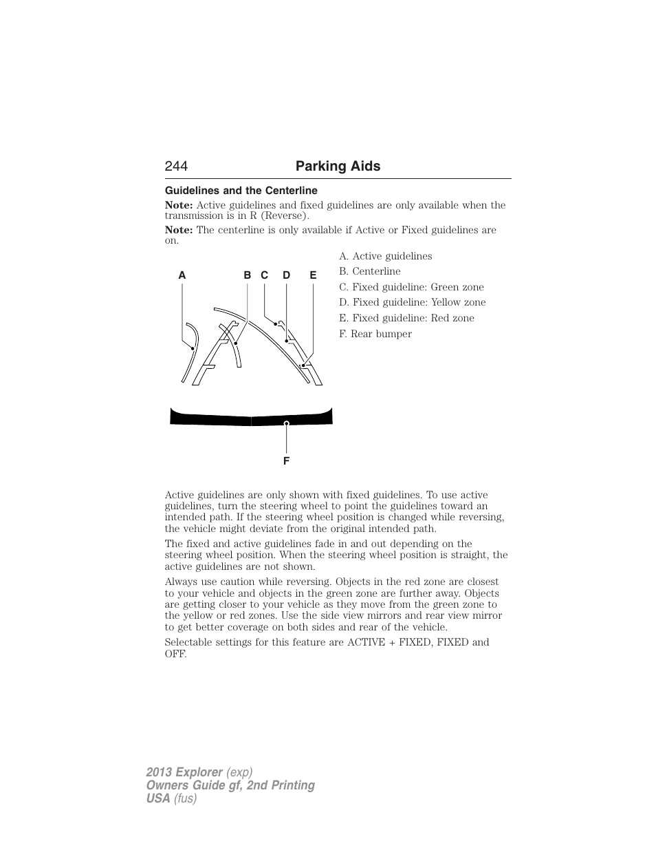 Guidelines and the centerline, 244 parking aids | FORD 2013 Explorer v.2 User Manual | Page 244 / 565