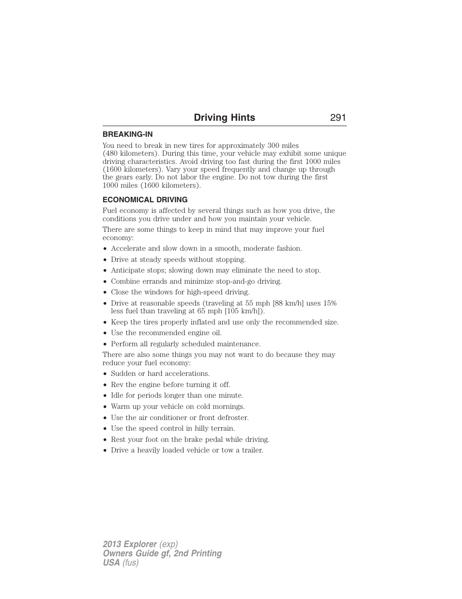 Driving hints, Breaking-in, Economical driving | Driving hints 291 | FORD 2013 Explorer v.2 User Manual | Page 291 / 565