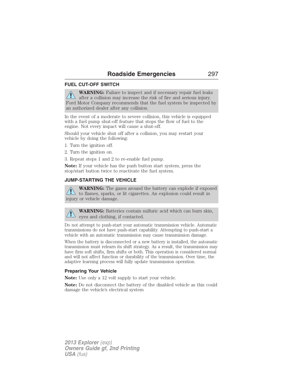 Fuel cut-off switch, Jump-starting the vehicle, Preparing your vehicle | Roadside emergencies 297 | FORD 2013 Explorer v.2 User Manual | Page 297 / 565