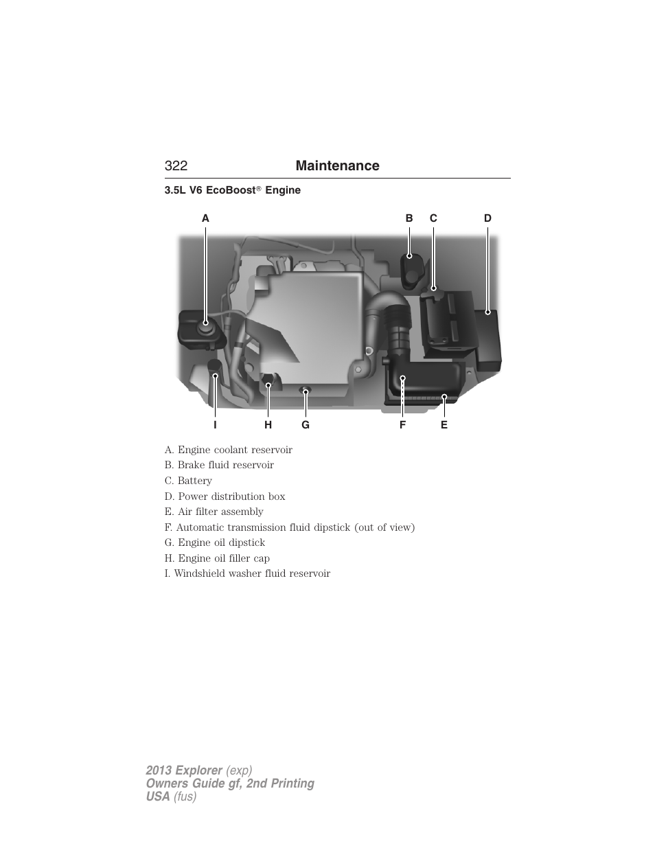 5l v6 ecoboost? engine, 322 maintenance | FORD 2013 Explorer v.2 User Manual | Page 322 / 565