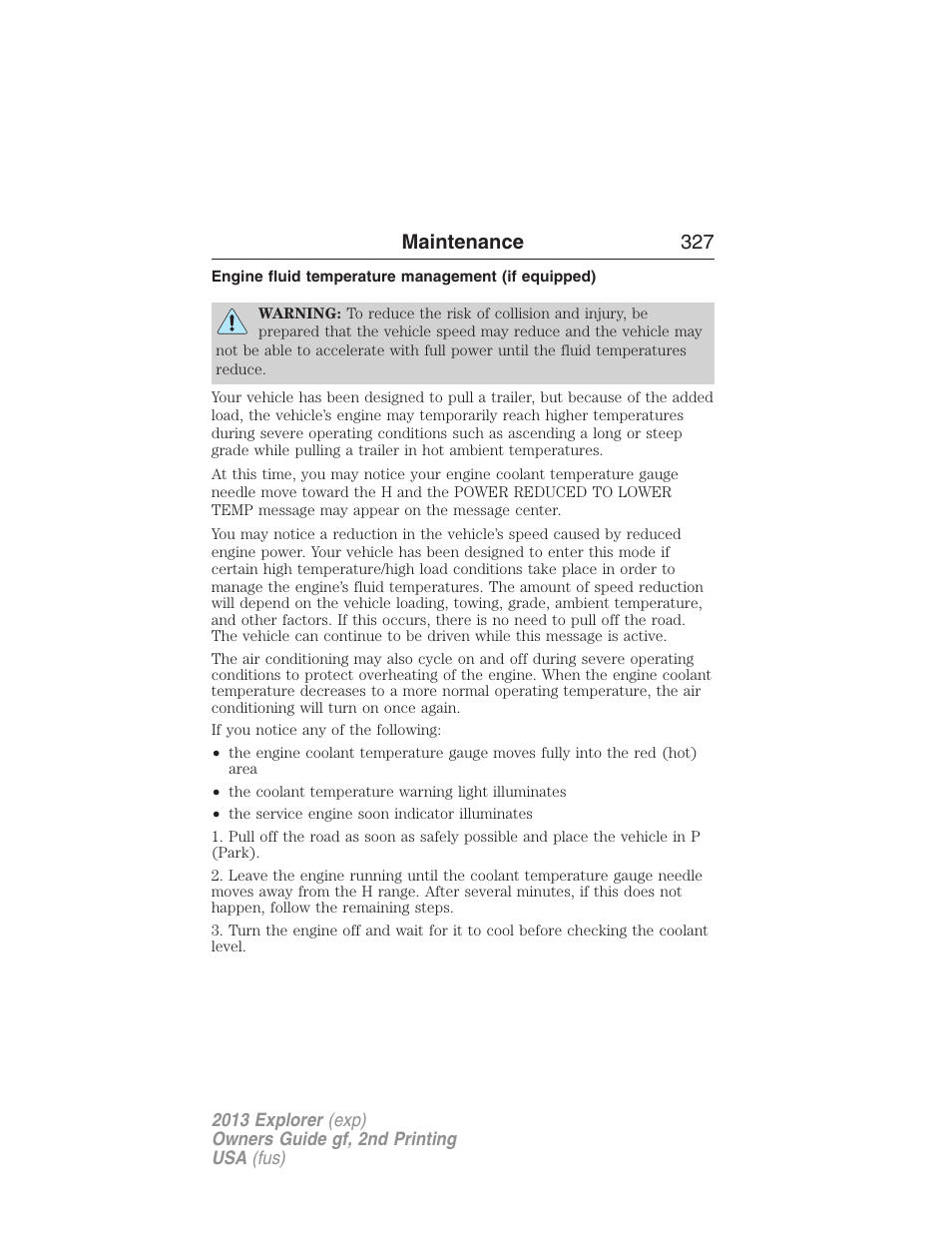 Engine fluid temperature management (if equipped), Maintenance 327 | FORD 2013 Explorer v.2 User Manual | Page 327 / 565