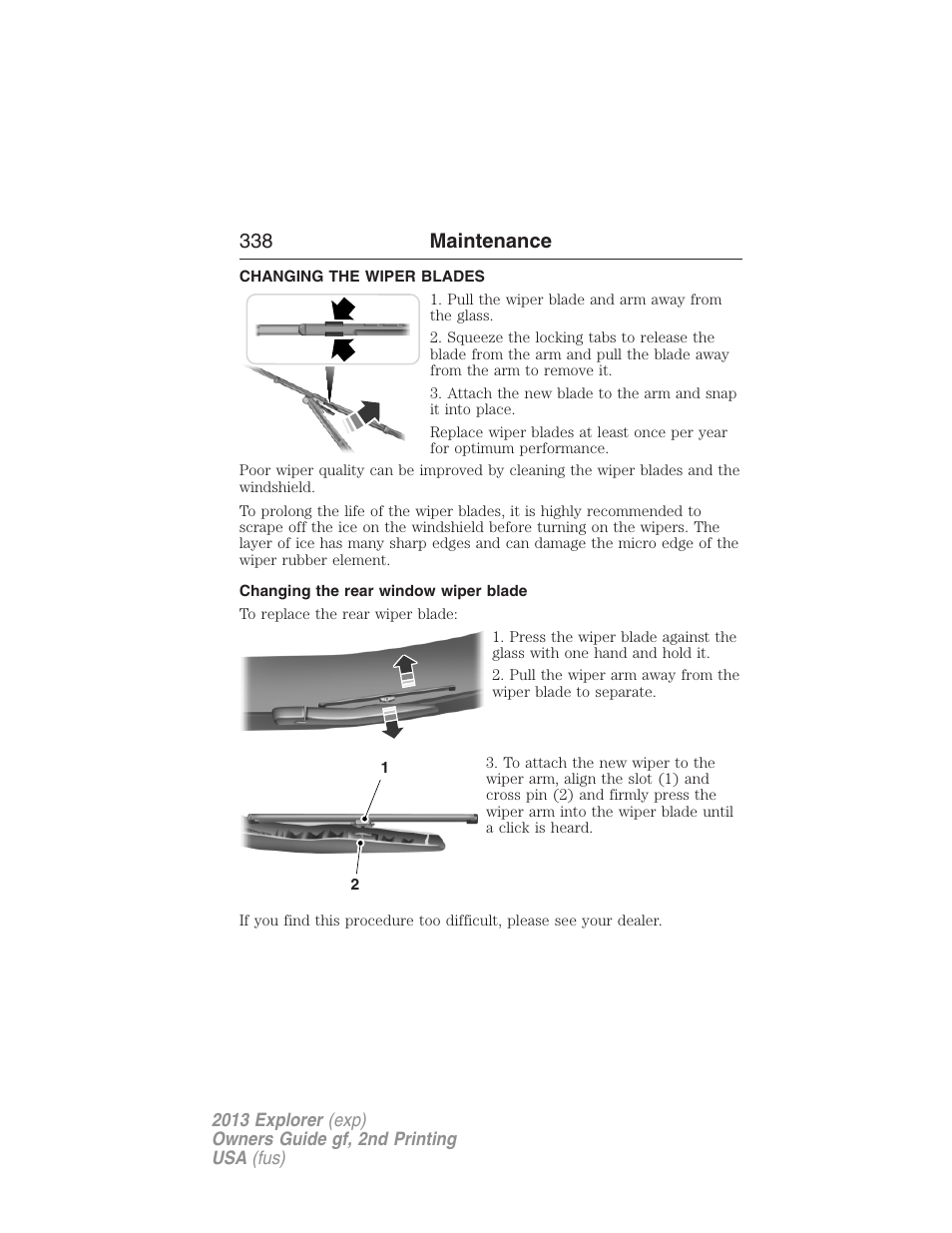 Changing the wiper blades, Changing the rear window wiper blade, 338 maintenance | FORD 2013 Explorer v.2 User Manual | Page 338 / 565