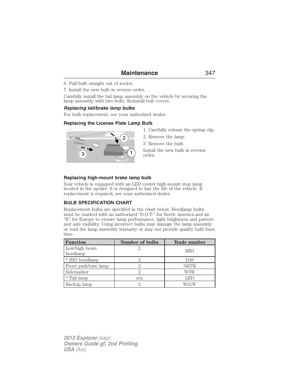 Replacing tail/brake lamp bulbs, Replacing the license plate lamp bulb, Replacing high-mount brake lamp bulb | Bulb specification chart, Maintenance 347 | FORD 2013 Explorer v.2 User Manual | Page 347 / 565