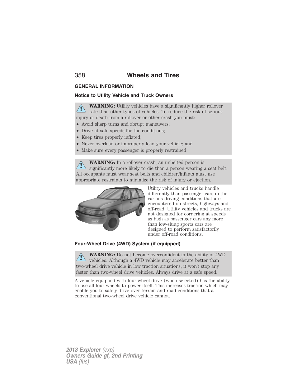 Wheels and tires, General information, Notice to utility vehicle and truck owners | Four-wheel drive (4wd) system (if equipped), 358 wheels and tires | FORD 2013 Explorer v.2 User Manual | Page 358 / 565