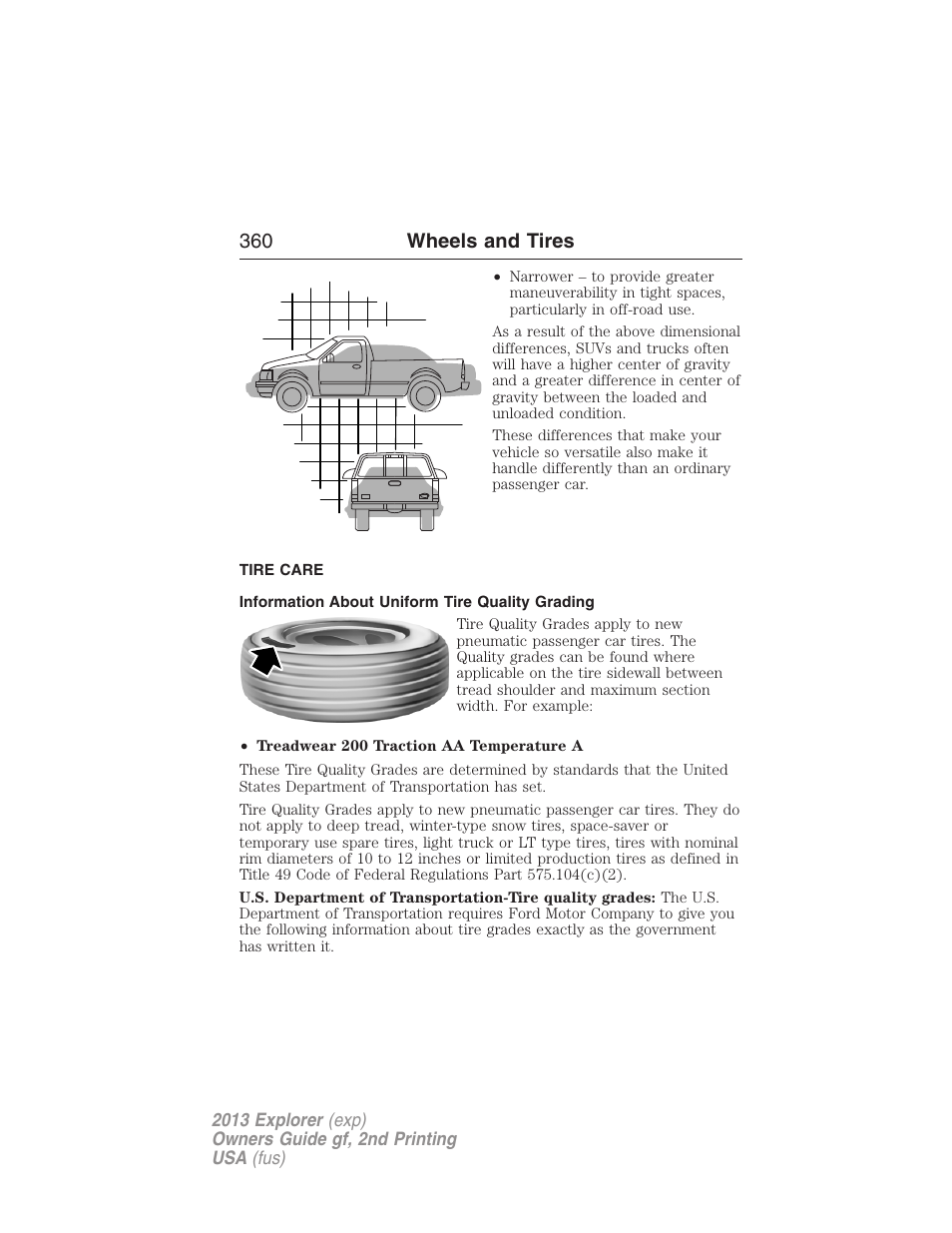 Tire care, Information about uniform tire quality grading, 360 wheels and tires | FORD 2013 Explorer v.2 User Manual | Page 360 / 565