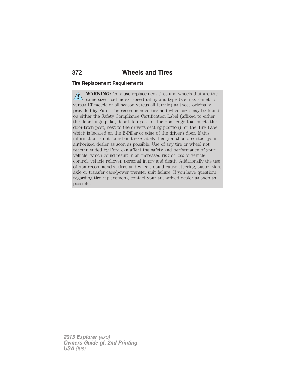 Tire replacement requirements | FORD 2013 Explorer v.2 User Manual | Page 372 / 565