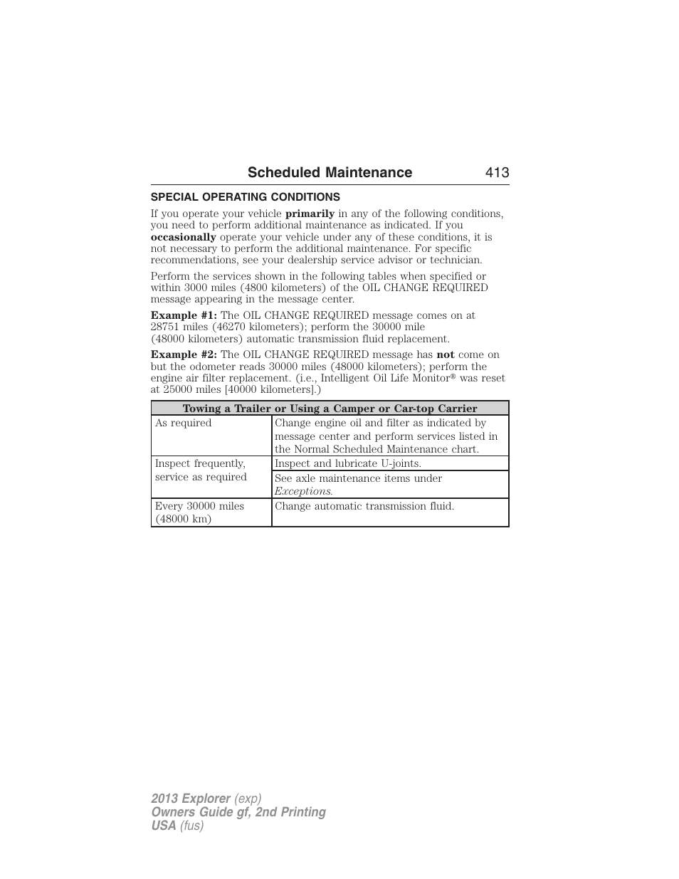 Special operating conditions, Scheduled maintenance 413 | FORD 2013 Explorer v.2 User Manual | Page 413 / 565