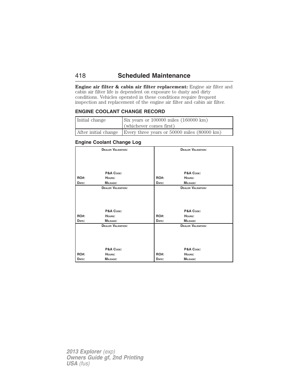 Engine coolant change record, Engine coolant change log, 418 scheduled maintenance | FORD 2013 Explorer v.2 User Manual | Page 418 / 565