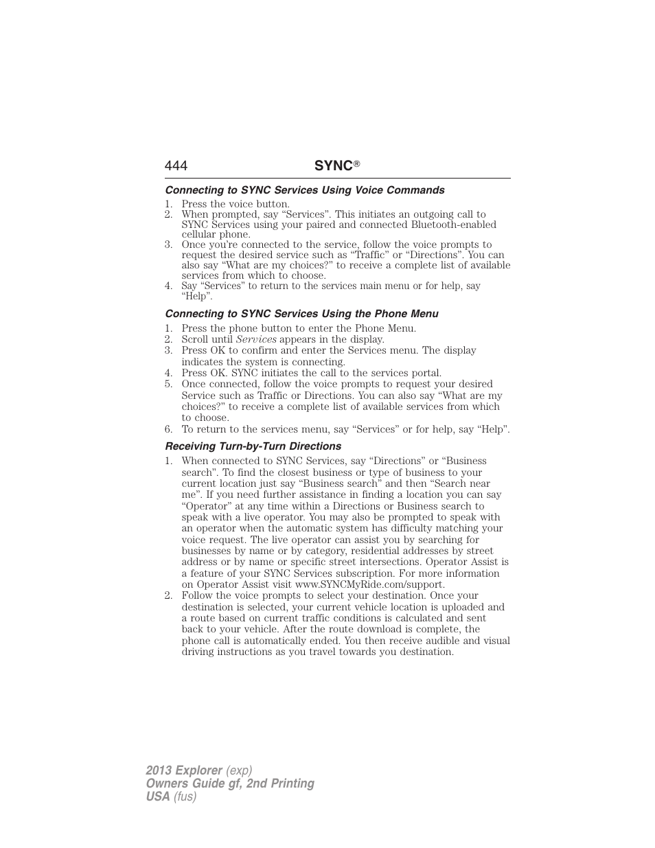 Connecting to sync services using voice commands, Connecting to sync services using the phone menu, Receiving turn-by-turn directions | 444 sync | FORD 2013 Explorer v.2 User Manual | Page 444 / 565