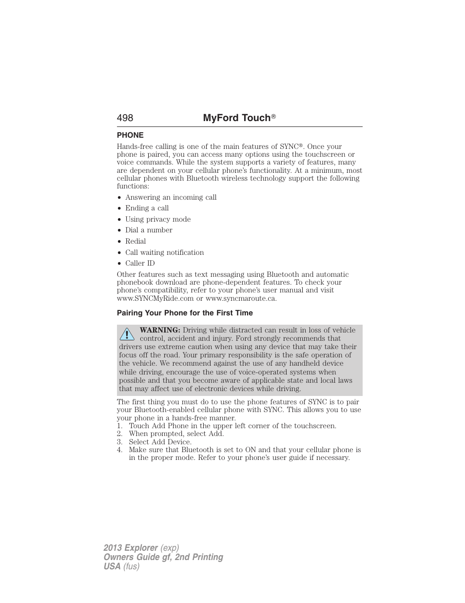 Phone, Pairing your phone for the first time, Phone features | 498 myford touch | FORD 2013 Explorer v.2 User Manual | Page 498 / 565