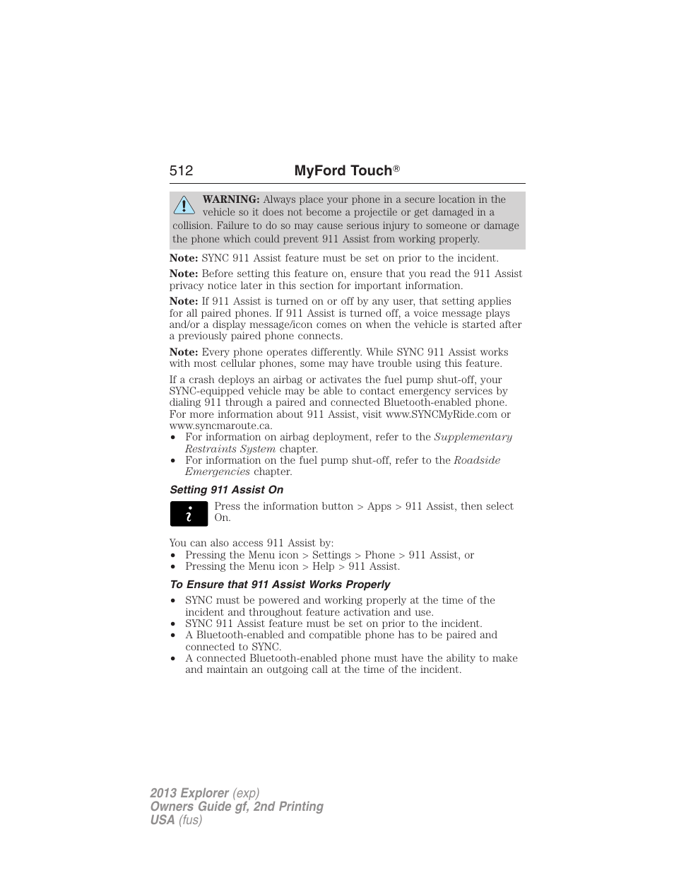 Setting 911 assist on, To ensure that 911 assist works properly, 512 myford touch | FORD 2013 Explorer v.2 User Manual | Page 512 / 565