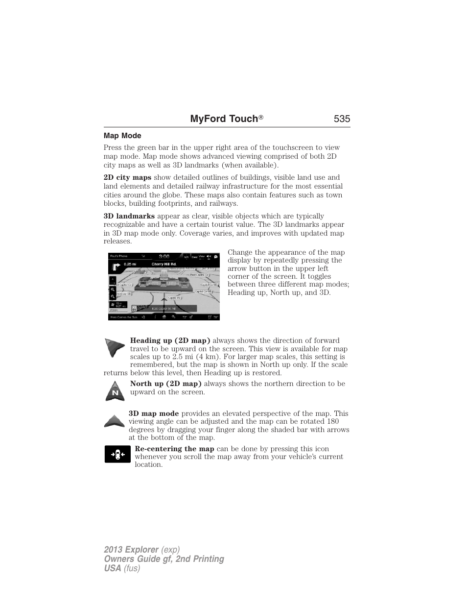 Map mode, Myford touch ா 535 | FORD 2013 Explorer v.2 User Manual | Page 535 / 565