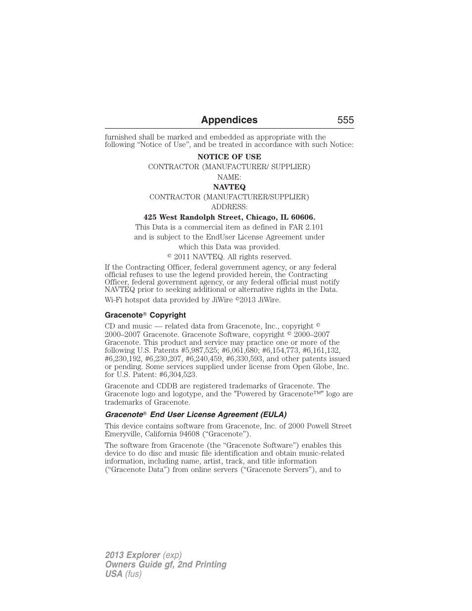 Gracenote? copyright, Gracenote? end user license agreement (eula), Appendices 555 | FORD 2013 Explorer v.2 User Manual | Page 555 / 565