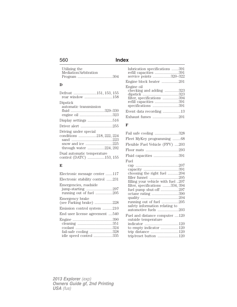 560 index | FORD 2013 Explorer v.2 User Manual | Page 560 / 565