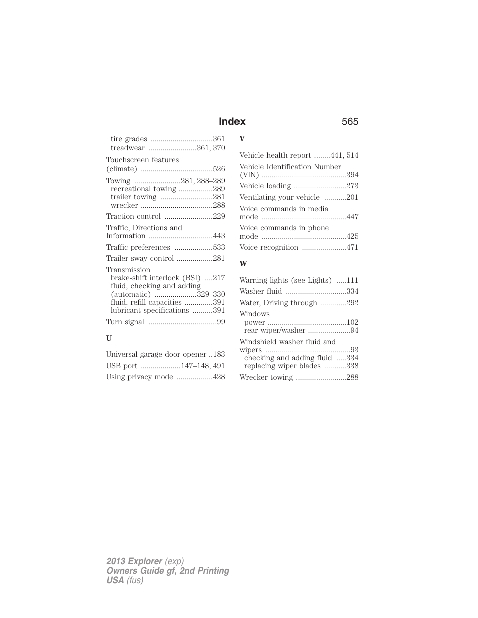 Index 565 | FORD 2013 Explorer v.2 User Manual | Page 565 / 565