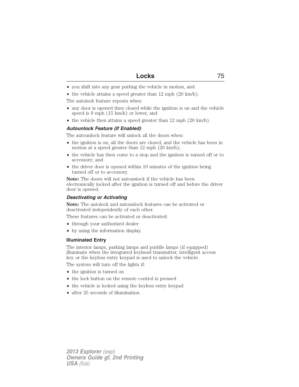 Autounlock feature (if enabled), Deactivating or activating, Illuminated entry | Locks 75 | FORD 2013 Explorer v.2 User Manual | Page 75 / 565