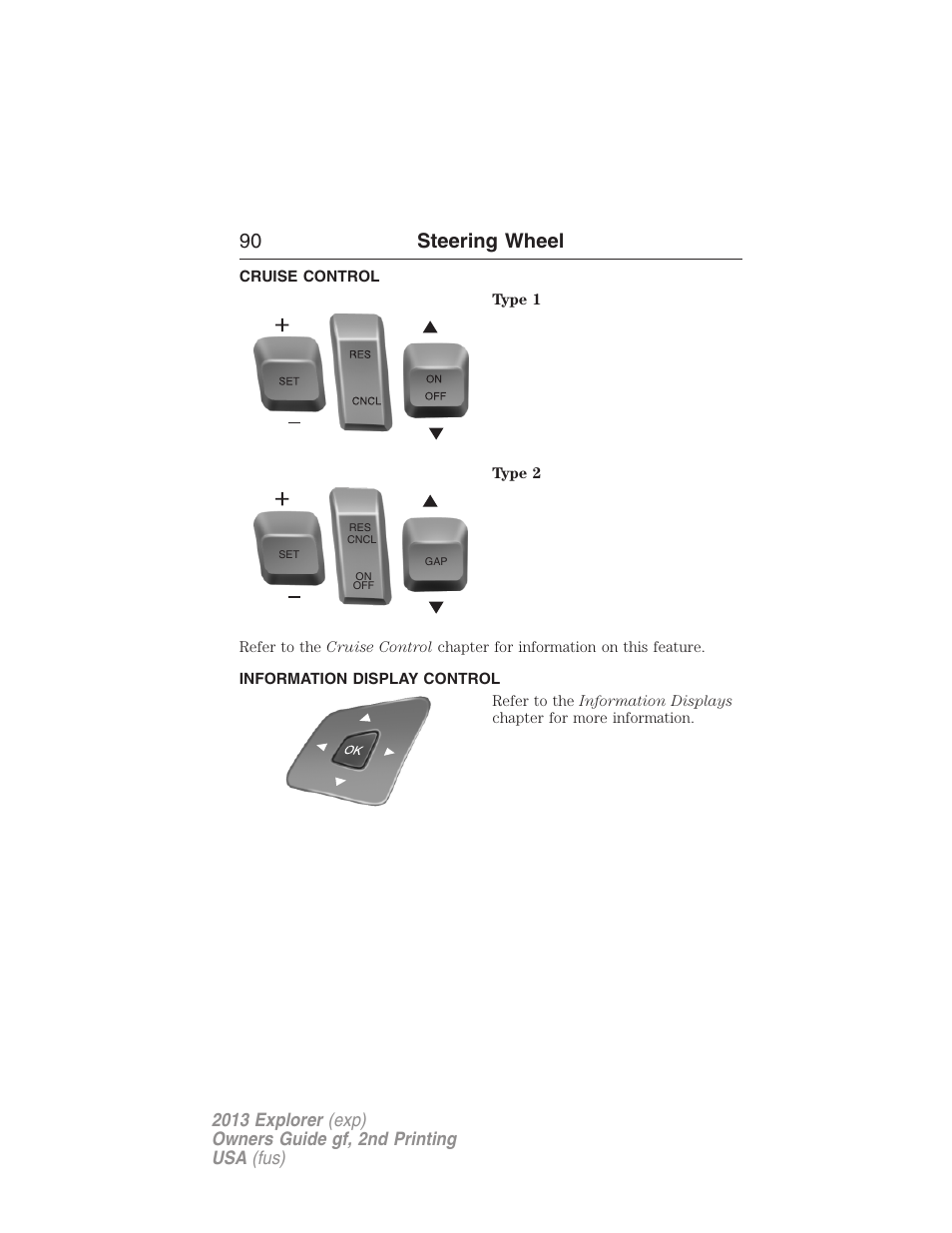 Cruise control, Information display control, 90 steering wheel | FORD 2013 Explorer v.2 User Manual | Page 90 / 565