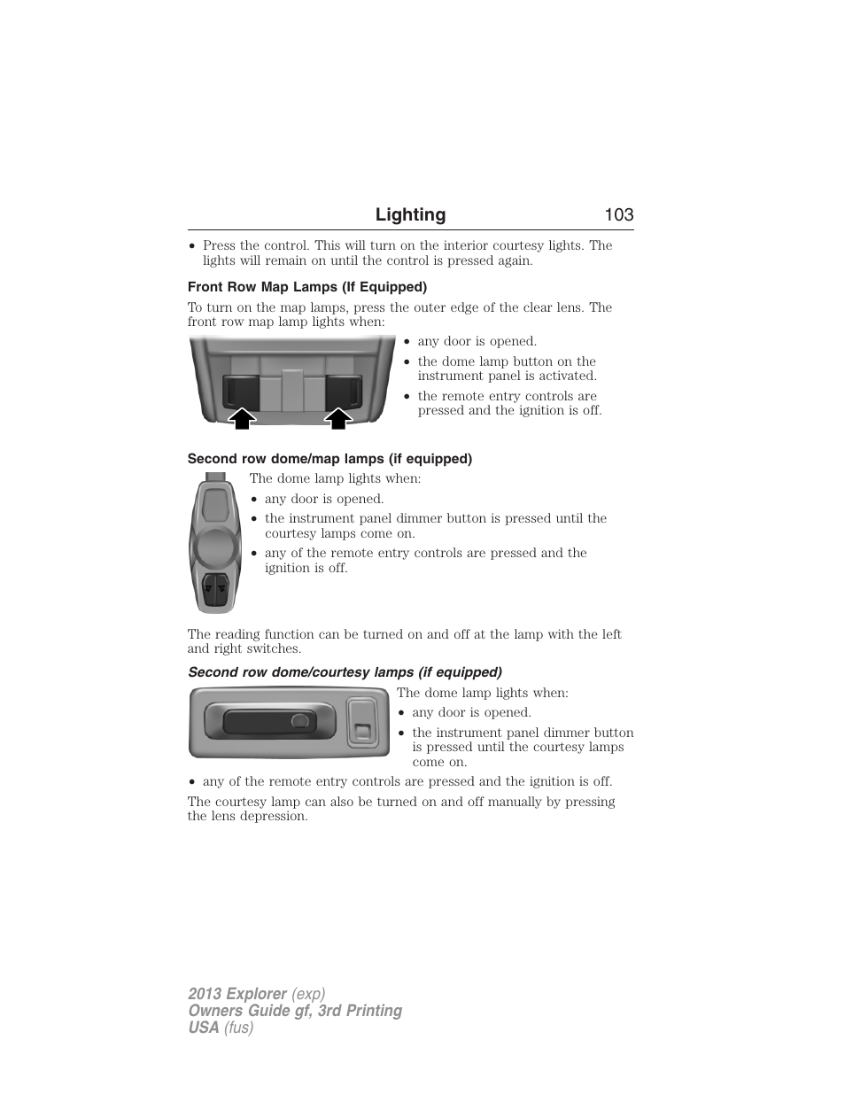 Front row map lamps (if equipped), Second row dome/map lamps (if equipped), Second row dome/courtesy lamps (if equipped) | Lighting 103 | FORD 2013 Explorer v.3 User Manual | Page 104 / 579