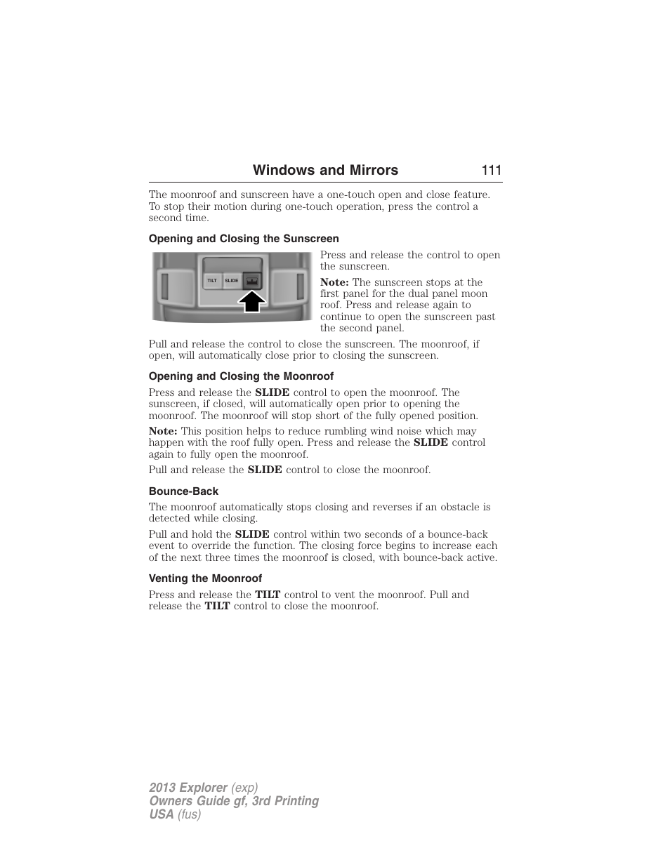 Opening and closing the sunscreen, Opening and closing the moonroof, Bounce-back | Venting the moonroof, Windows and mirrors 111 | FORD 2013 Explorer v.3 User Manual | Page 112 / 579