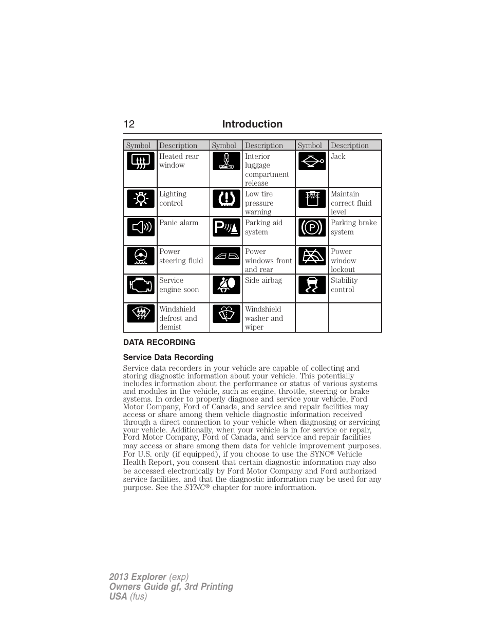 Data recording, Service data recording, 12 introduction | FORD 2013 Explorer v.3 User Manual | Page 13 / 579