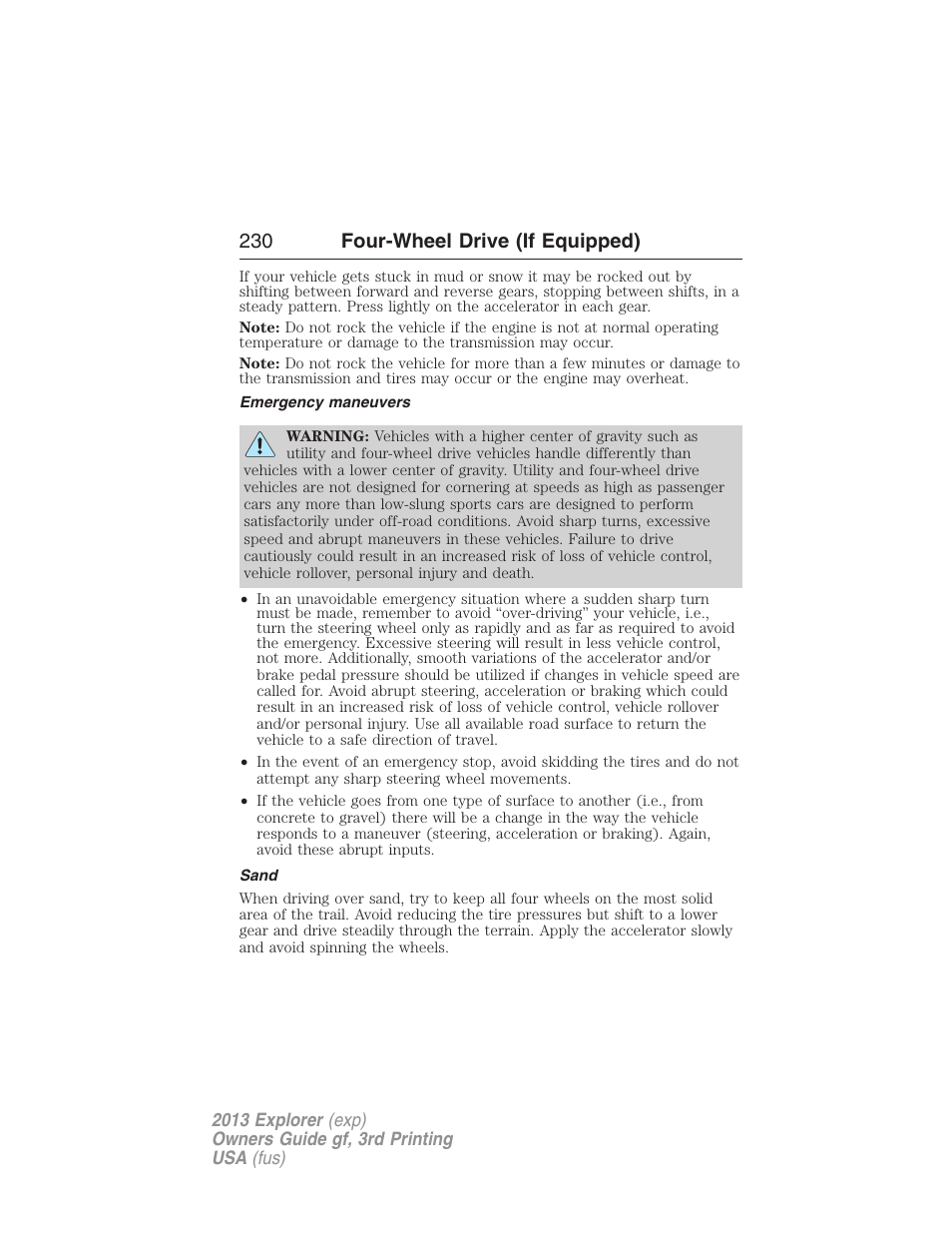 Emergency maneuvers, Sand, 230 four-wheel drive (if equipped) | FORD 2013 Explorer v.3 User Manual | Page 231 / 579