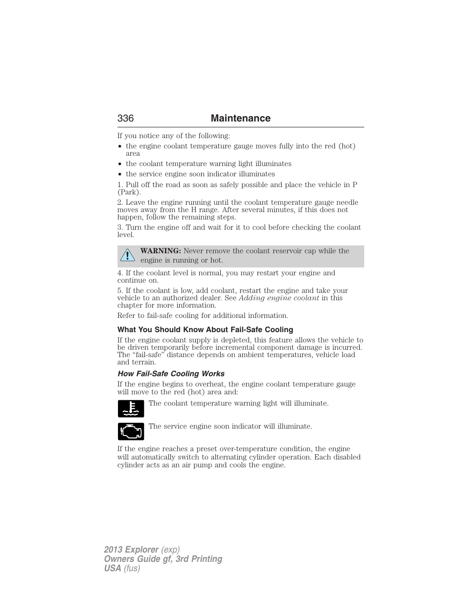 What you should know about fail-safe cooling, How fail-safe cooling works, 336 maintenance | FORD 2013 Explorer v.3 User Manual | Page 337 / 579