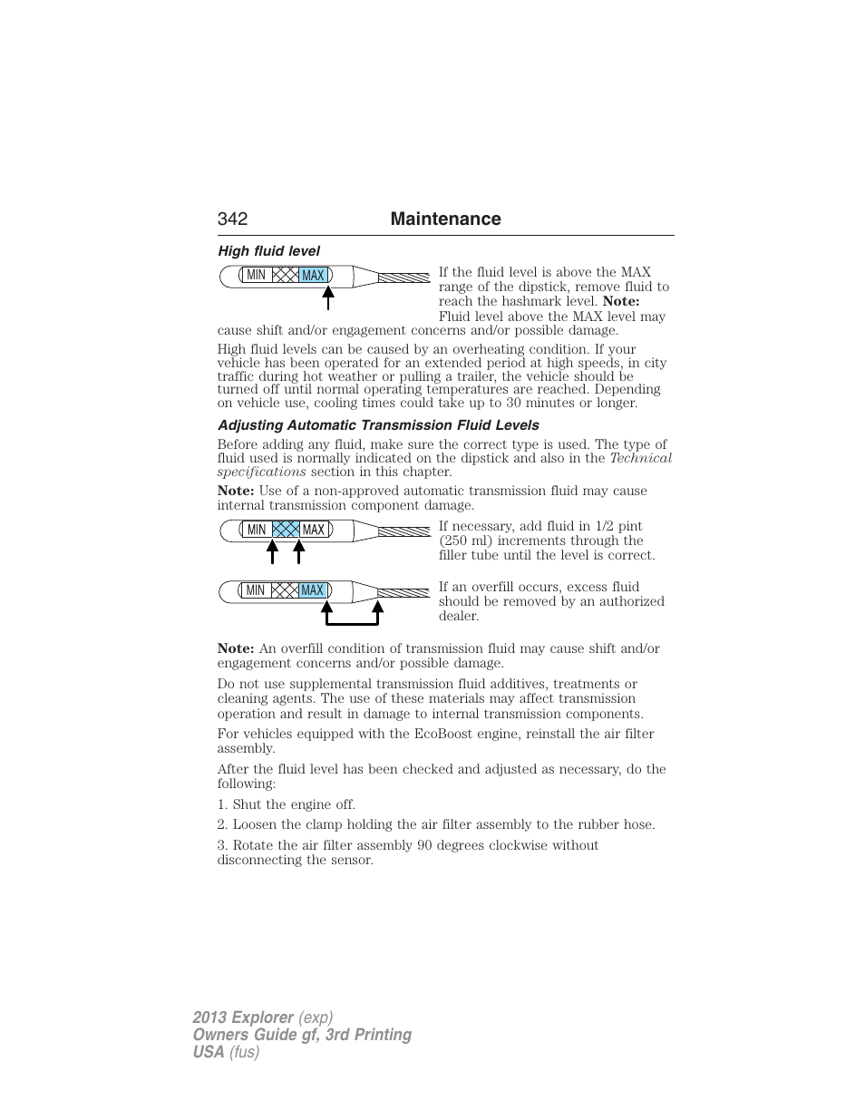 High fluid level, Adjusting automatic transmission fluid levels, 342 maintenance | FORD 2013 Explorer v.3 User Manual | Page 343 / 579